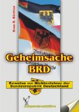  - Die deutsche Karte: Das verdeckte Spiel der geheimen Dienste. Ein Amtschef des MAD berichtet
