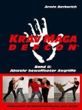  - Krav Maga Defcon: Modernste Selbstverteidigung aus Israel