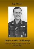  - Tagebuch eines Ostfrontkämpfers: Mit der 5. Panzerdivision im Einsatz 19411945