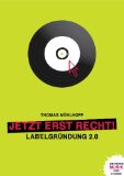  - Die neue Praxis im Musikbusiness