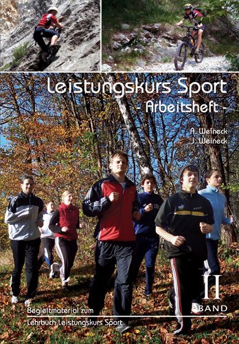  - Leistungskurs Sport, Band II - Arbeitsheft