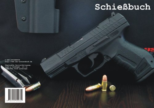 - Schießbuch für Sportschützen und Behörden - Motiv Walther P99 AS