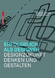 Kobuss, Joachim / Bretz, Alexander - Erfolgreich als Designer - Designrechte international schützen und managen