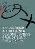 Kobuss, Joachim / Bretz, Alexander - Erfolgreich als Designer - Designrechte international schützen und managen