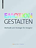 Heimann, Monika / Schütz, Michael - Wie Design wirkt: Psychologische Prinzipien erfolgreicher Gestaltung: Psychologie und Design