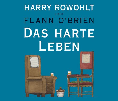 - Das harte Leben