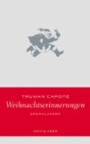  - Truman Capote auf Reisen: Reportagen