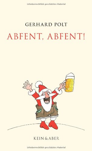 - Abfent, Abfent!
