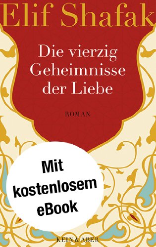  - Die vierzig Geheimnisse der Liebe