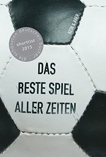  - Das beste Spiel aller Zeiten!