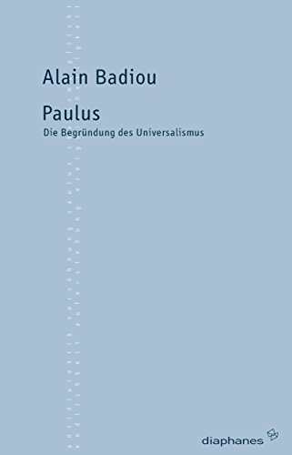  - Paulus: Die Begründung des Universalismus