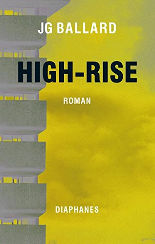  - High-Rise: Roman (Literatur)