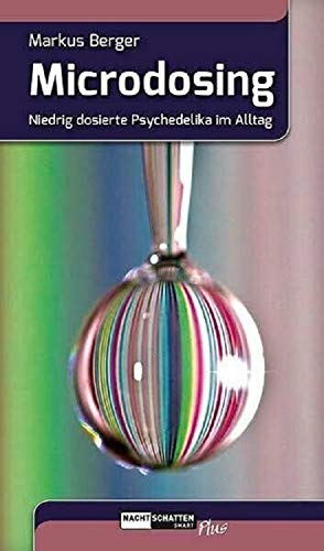 - Microdosing: Niedrig dosierte Psychedelika im Alltag