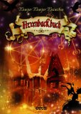  - Hexen - ABC eine Enzyklopädie mit Rezepturen aus Feld, Wald und Wiese: Enzyklopädie und Rezepturen aus Feld, Wald und Wiese