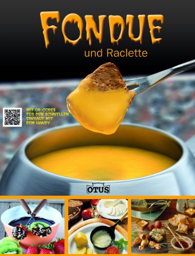 - Fondue & Raclette