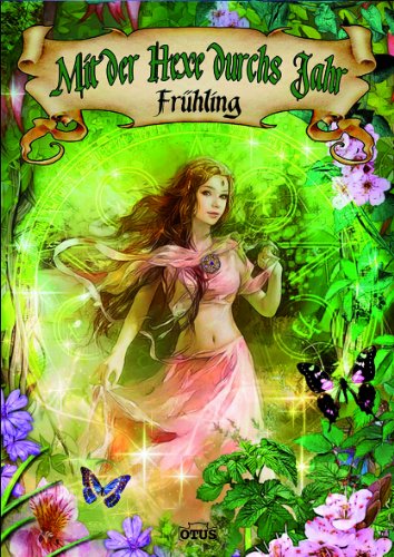  - Mit der Hexe durchs Jahr - Frühling