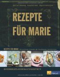  - Das Brasserie-Kochbuch. Klassiker der französischen Küche