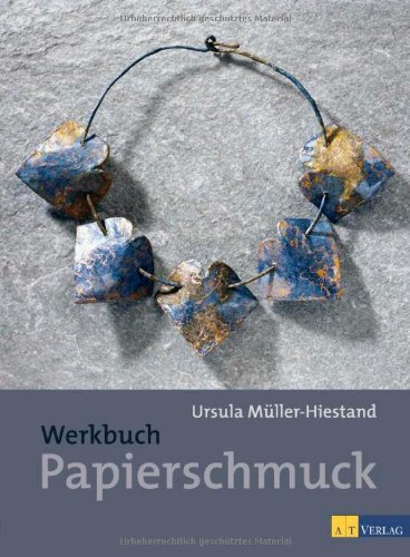 - Werkbuch Papierschmuck