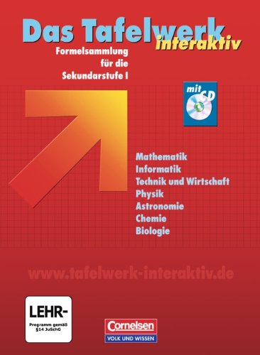  - Das Tafelwerk interaktiv - Allgemeine Ausgabe: Schülerbuch mit CD-ROM: Formelsammlung für die Sekundarstufe I