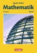 - Mathematik Sekundarstufe II. Allgemeine Ausgabe 01. Analysis: Schülerbuch