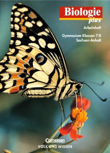 - Biologie plus - Gymnasium Sachsen-Anhalt: Biologie plus, Arbeitsheft, Ausgabe Gymnasium Sachsen-Anhalt
