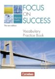  - Focus on Success - The new edition - Baden-Württemberg: B1-B2 - Workbook mit herausnehmbarem Lösungsschlüssel