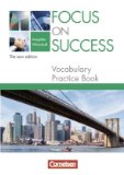  - Focus on Success - The new edition - Wirtschaft: B1-B2 - Workbook mit herausnehmbarem Lösungsschlüssel