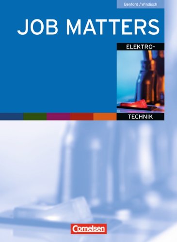 - Job Matters: A2 - Elektrotechnik: Arbeitsheft