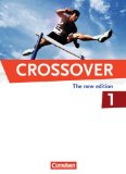  - Crossover - The New Edition: Band 1: 11. Schuljahr - Europäischer Referenzrahmen: B1-B2: Workbook mit herausnehmbarem Schlüssel: Ein Lehrwerk für berufliche Gymnasien. 11. Klasse