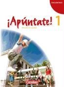 - ¡Apúntate!: Band 1 - Schülerbuch