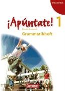 - ¡Apúntate!: Band 1 - Grammatikheft