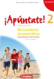  - ¡Apúntate! - Allgemeine Ausgabe: Band 2 - Cuaderno de ejercicios inkl. CD