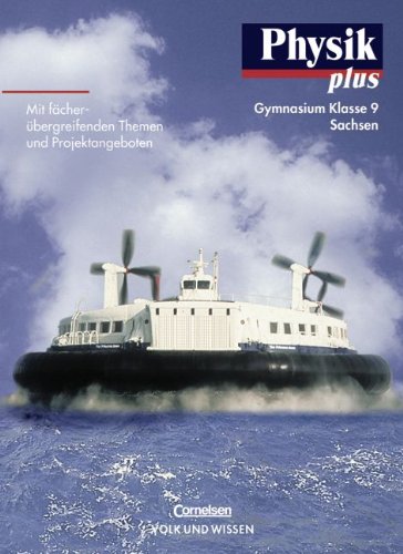 Verlag VOLK UND WISSEN - Physik plus, Ausgabe Gymnasium Sachsen, Lehrbuch, Klasse 9