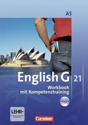  - English G 21. Ausgabe A 5: 9. Schuljahr. Workbook mit CD