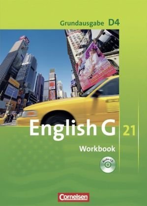 - English G 21 - Grundausgabe D: Band 4: 8. Schuljahr - Workbook mit CD