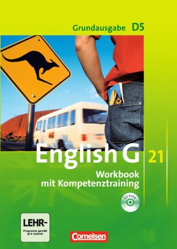 - English G 21 - Grundausgabe D: Band 5: 9. Schuljahr - Workbook mit CD-Extra (CD-ROM und CD auf einem Datenträger): Mit Wörterverzeichnis zum Wortschatz der Bände 1-5 auf CD