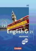 - English G 21 - Ausgabe A 3. 7. Schuljahr. Workbook mit Audio-CD und e-Workbook