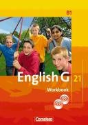 - English G 21 - Ausgabe B: Band 1: 5. Schuljahr - Workbook mit CD-ROM (e-Workbook) und CD
