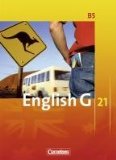 - English G 21 - Ausgabe B: Band 5: 9. Schuljahr - Workbook mit e-Workbook und CD-Extra: Mit Wörterverzeichnis zum Wortschatz der Bände 1-5 auf CD