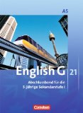  - English G 21 - Ausgabe A: Abschlussband 5: 9. Schuljahr - 5-jährige Sekundarstufe I - Workbook mit CD-Extra (CD-ROM und CD auf einem Datenträger): Mit ... zum Wortschatz der Bände 1-5 auf CD