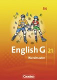  - English G 21, Ausgabe B: 8. Schuljahr. Klassenarbeitstrainer mit Lösungen: Für Schülerinnen und Schüler. Mit Lösungen und Lerntipps