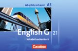  - English G 21 - Ausgabe A: Abschlussband 5: 9. Schuljahr - 5-jährige Sekundarstufe I - Workbook mit CD-Extra (CD-ROM und CD auf einem Datenträger): Mit ... zum Wortschatz der Bände 1-5 auf CD