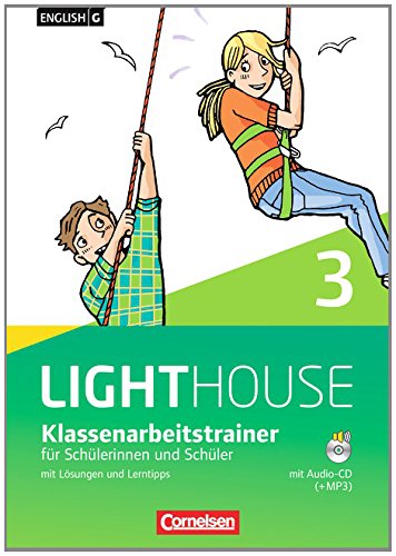 - English G LIGHTHOUSE - Allgemeine Ausgabe: Band 3: 7. Schuljahr - Klassenarbeitstrainer mit Lösungen und Audio-CD: Audio-Dateien auch als MP3
