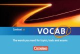  - Context 21 - Nordrhein-Westfalen: Language, Skills and Exam Trainer: Klausur- und Abiturvorbereitung. Workbook mit CD-Extra - Mit Answer Key. CD-Extra mit Hörtexten und Vocab Sheets