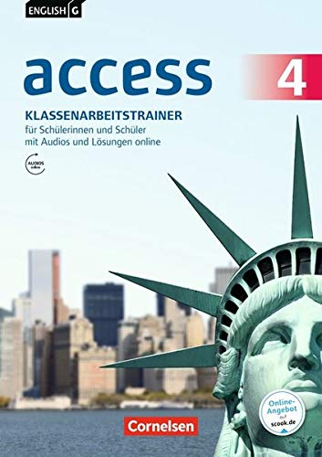 - English G Access - Allgemeine Ausgabe / Band 4: 8. Schuljahr - Klassenarbeitstrainer mit Audio-Materialien, Lösungen online und Lerntipps