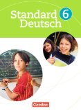  - Standard Deutsch: 6. Schuljahr - Arbeitsheft mit Lösungen