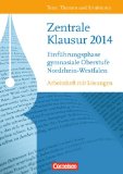  - Arbeitshefte Nordrhein-Westfalen / Arbeitsheft Deutsch 10. Klasse: Kommunikation. Zentrale Klausur 2012. Gymnasium.: Zur Vorbereitung auf die zentrale Klausur am Ende der Einführungsphase
