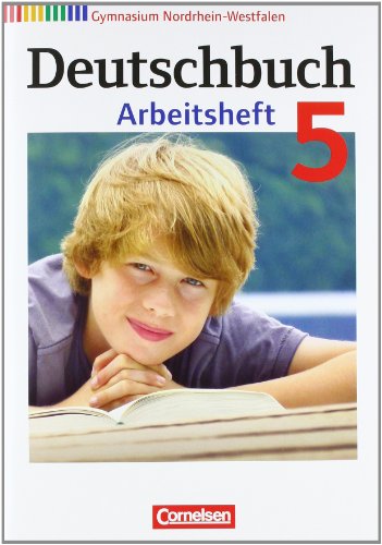  - Deutschbuch - Gymnasium Nordrhein-Westfalen: 5. Schuljahr - Arbeitsheft mit Lösungen