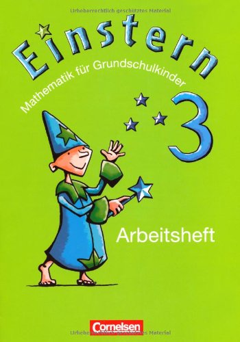 - Einstern - Bisherige Ausgabe: Band 3 - Arbeitsheft: Mathematik für Grundschulkinder