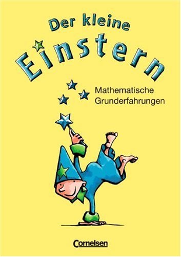- Einstern - Zu allen Ausgaben: Vorübungen - Der kleine Einstern: Mathematische Grunderfahrungen. Arbeitsheft mit Kartonbeilagen